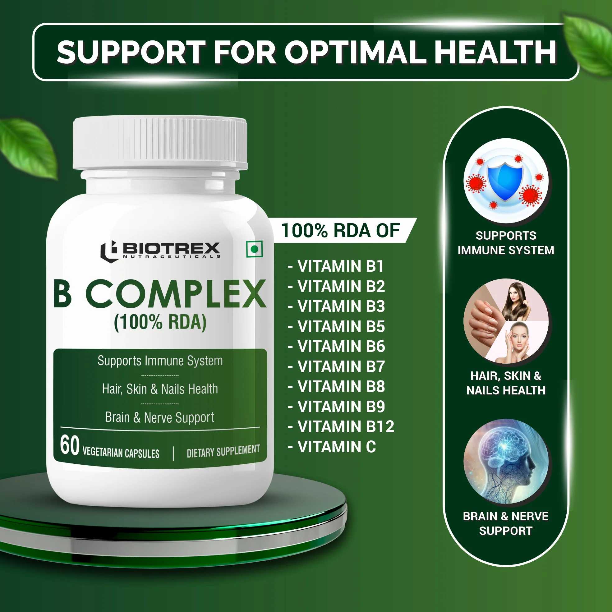 Biotrex Nutraceuticals B Complex Supplement Vitamin B1, B2, B3, B5, B6, B7, B8, B9, B12 & Vitamin C | 100% RDA | Supports Immune System | Hair, Skin & Nails Health | Daily | Brain & Nerve Support - 60 Veg Capsules - Image 3