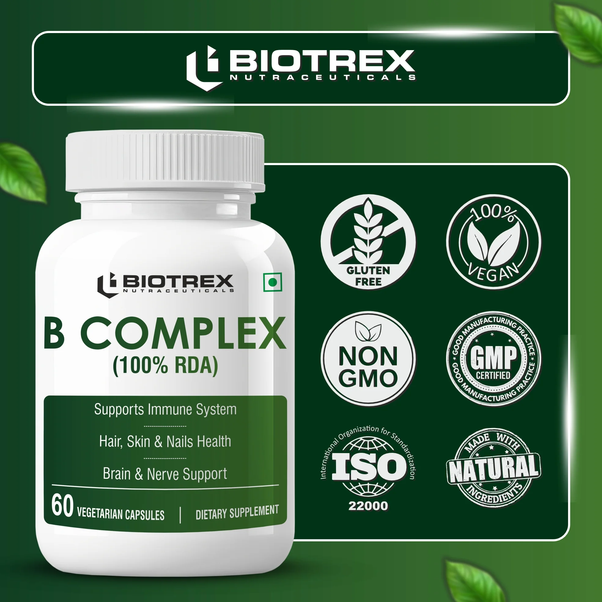 Biotrex Nutraceuticals B Complex Supplement Vitamin B1, B2, B3, B5, B6, B7, B8, B9, B12 & Vitamin C | 100% RDA | Supports Immune System | Hair, Skin & Nails Health | Daily | Brain & Nerve Support - 60 Veg Capsules - Image 5