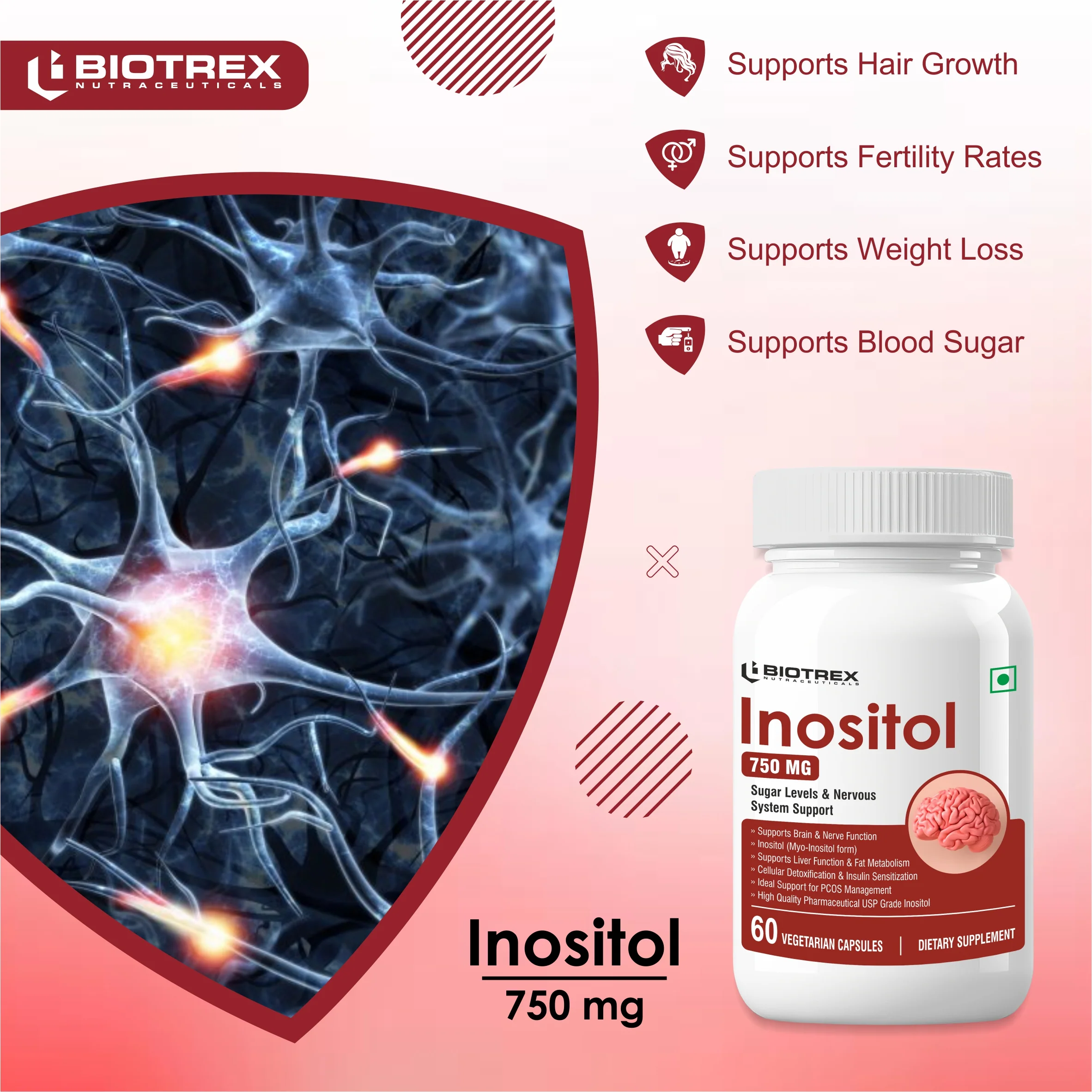 Biotrex Myo Inositol 750mg, Pcos, Brain & Nerve Health, 99% High Purity Grade Inositol, Fat Metabolism - 60 Vegetarian Capsules - Image 6